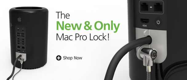 Maclocks Introduces the New Mac Pro Security Lock