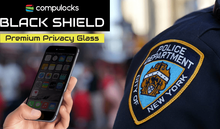 BlackShield Privacy Glass Necessary for Law Enforcement iPhone Deployment 2